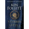 Výzbroj svetla - Ken Follett - online doručenie
