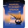Manuál pre dobrý spánok - Max Kašparů