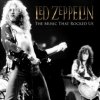 Led Zeppelin - Music That Rocked Us / Tribute / 4CD / Box [4 CD]