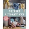 Šijeme plyšáky XXL - Franziska Lange