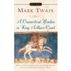 Connecticut Yankee In King Arthur's Court (Mark Twain)(Brožovaná)