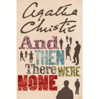 And Then There Were None - A. Christie