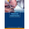 Praktická diabetologie - Terezie Pelikánová, Vladimír Bartoš