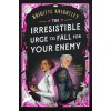 Irresistible Urge to Fall For Your Enemy - Brigitte Knihtley