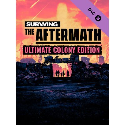 Surviving the Aftermath Ultimate Colony Upgrade