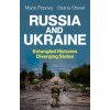 Russia and Ukraine: Entangled Histories, Diverging States (Brožovaná)