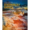 Otherworldly America - Jake Guzman, DK