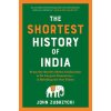 The Shortest History of India: From the World's Oldest Civilization to Its Largest Democracy--A Retelling for Our Times (ZUBRZYCKI JOHN)(Brožovaná)