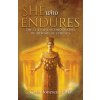 She Who Endures