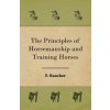 Principles of Horsemanship and Training Horses (F. Baucher)(Brožovaná)