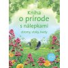Kniha o prírode s nálepkami - stromy, vtáky, kvety