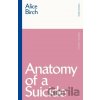 Anatomy of a Suicide - Alice Birch