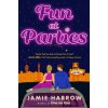 Fun at Parties (Harrow,Jamie)(Brožovaná)