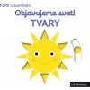 MiniPÉDIA – Objavujeme svet! Tvary (Svojtka)