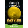 E-kniha Čas vlků - Alastair Reynolds