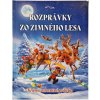 Rozprávky zo zimného lesa - Kolektív