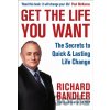GET LIFE YOU WANT - Richard Bandler