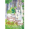 Legend of the Green Wolf Rider (Howard G. D.)