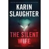 Silent Wife (Karin Slaughter)(Brožovaná)