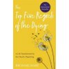 Top Five Regrets of the Dying - Bronnie Ware, Hay House UK Ltd