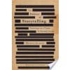 The Politics of Storytelling: Variations on a Theme by Hannah Arendt (Jackson Michael)