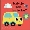 Kde je pan Autíčko? - Ingela P. Arrhenius