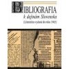 Bibliografia k dejinám Slovenska - Anna Škorupová