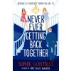 Never Ever Getting Back Together - Sophie Gonzales