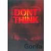 Chemical Brothers: Don't Think - Chemical Brothers