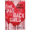 The Payback Girls - Alex Travis