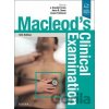 Mecleod's Clinical Examination - J. Alastair Innes, Anna R. Dover, Karen Fairhurst