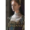 Druhá kráľovná - Philippa Gregory