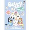 Bluey: Happy Easter! - Bluey, Penguin Random House Children's UK