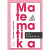 Matematika pro gymnázia Rovnice a nerovnice - Leo Boček, Jura Charvát, Jaroslav Zhouf