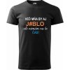Pánske tričko Veď mňa by aj j_blo (Vtipné tričko)
