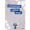 Matematika pro střední školy 4.díl Učebnice