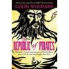 Republic of Pirates (Colin Woodard)(Brožovaná)