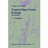 Tropical Rain Forest Ecology (D. J. Mabberley)(Brožovaná)