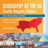 Geography of the US - South Region States (Texas, Florida, Delaware and More) Geography for Kids - US States 5th Grade Social Studies (BABY PROFESSOR)(Brožovaná)