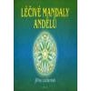 Léčivé mandaly andělů - Lockerová Jiřina