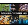 Regenerative Career Guide (MATT POWERS)(Brožovaná)