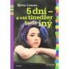 5 dní - a váš tínedžer bude iný - Od drzého a náladového k zdvorilému a zodpovednému za 5 dní