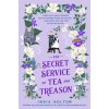 The Secret Service of Tea and Treason - Dangerous Damsels 3