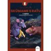 ExpEdícia - Skúmame s RATU, pracovná učebnica E - 9788082760531