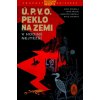 Ú.P.V.O. Peklo na zemi 15: V hodině nejtěžší [Mingola Mike]