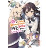 I May Be a Guild Receptionist, But I'll Solo Any Boss to Clock Out on Time, Vol. 3 (Manga)