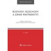 Rozvody, rozchody a zánik partnerství - 4. vydání - Marie Francová