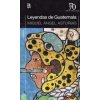 LEYENDAS DE GUATEMALA (ASTURIAS,MIGUEL ANGEL)(Brožovaná)