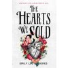 The Hearts We Sold (Emily Lloyd-Jones)(Brožovaná)