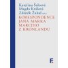 Korespondence Jana Marka Marciho z Kronlandu